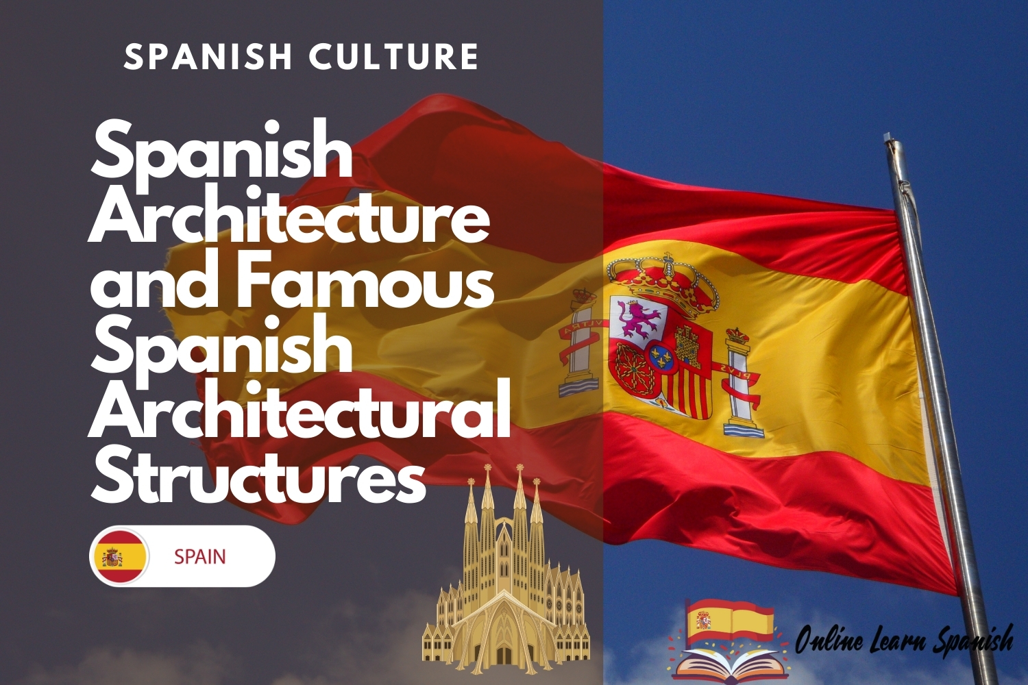 spanish-architecture-and-famous-spanish-architectural-structures